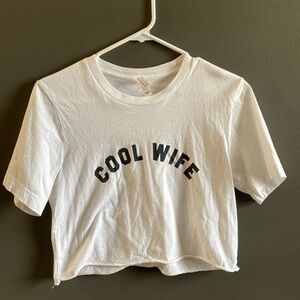 Cropped “Cool Wife” t shirt